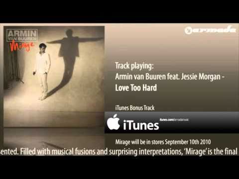 Armin van Buuren feat. Jessie Morgan - Love Too Hard