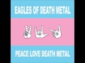 Eagles of death metal Stuck in the middle whith ...