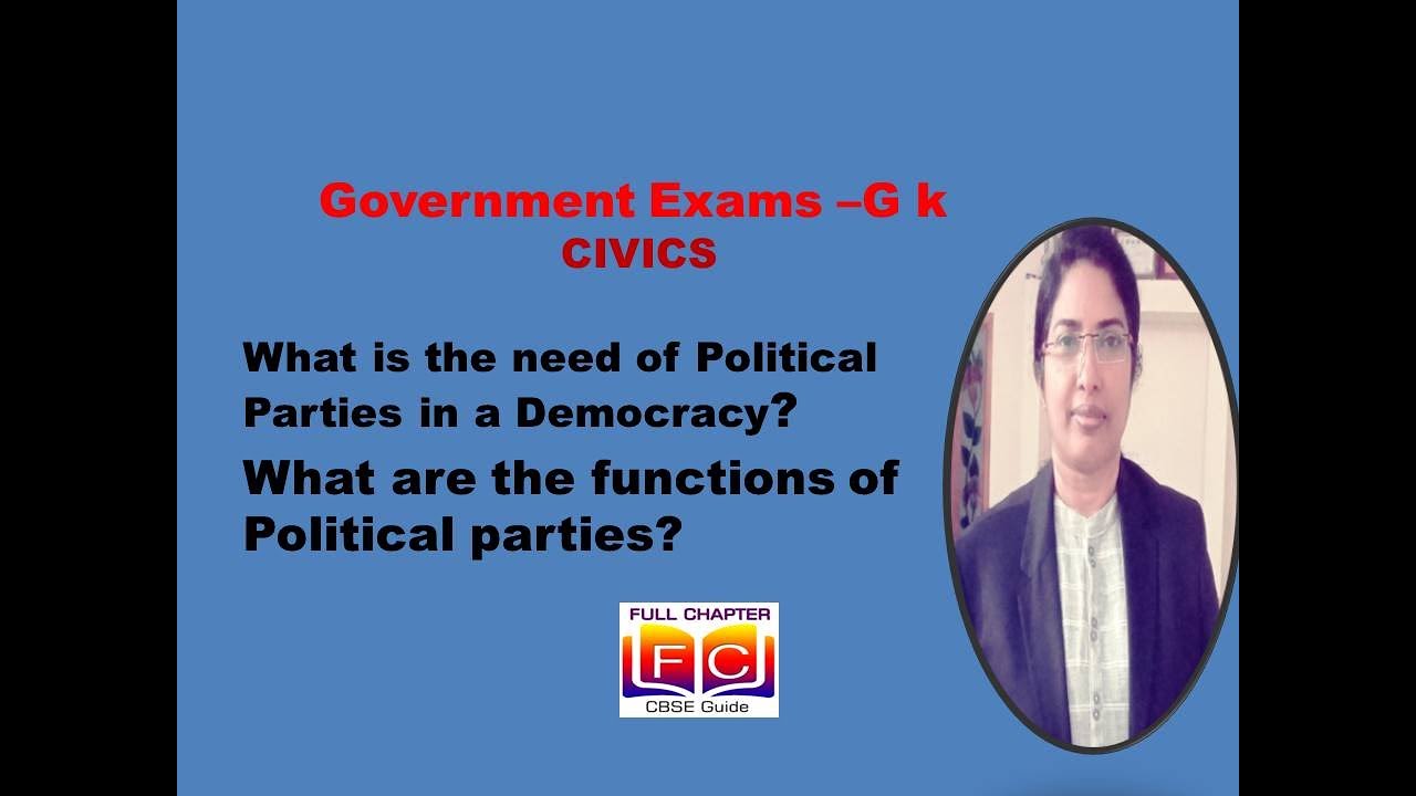 Government Exams |GK| Civics | Need and Functions of Political Parties|