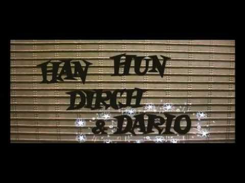 Han, Hun, Dirch og Dario Intro