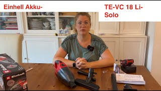 Einhell Akku-Handstaubsauger TE-VC 18 Li-Solo – Handlich, leistungsstark, aber nicht ohne Schwächen!