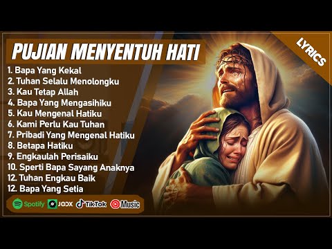 LAGU ROHANI MENYENTUH HATI 2025 - BAPA YANG KEKAL (LIRIK) || LAGU ROHANI KRISTEN TERPOPULER 2025
