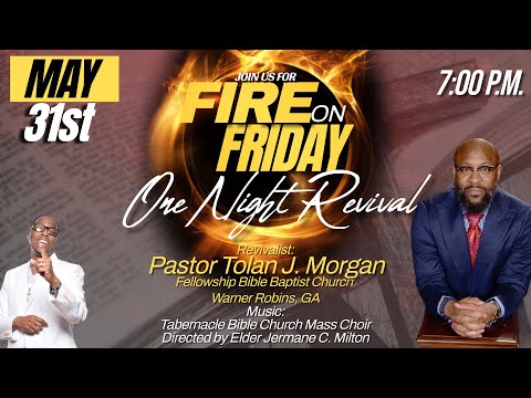 Pastor Tolan Morgan | I Got Next | Fire on Friday Revival