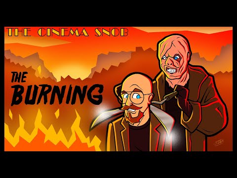 The Burning - The Cinema Snob