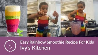 Easy Rainbow Smoothie Recipe For Kids Tutorial 🌈 | Ivy's Kitchen