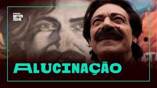 A série "Alucinação" estreia no Canal Brasil!