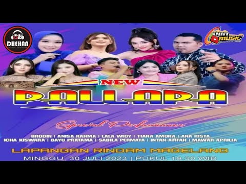 NEW PALLAPA RINDAM MAGELANG  MINGGU 30 JULI 2023