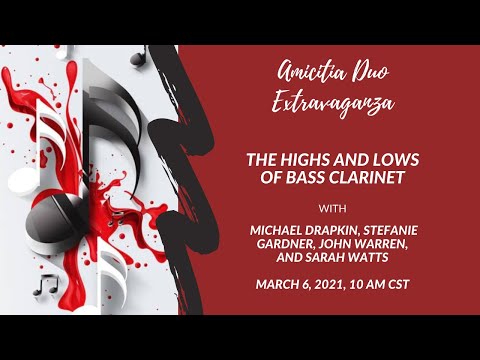 Amicitia Clarinet Extravaganza Session 1: The Highs and Lows of Bass Clarinet