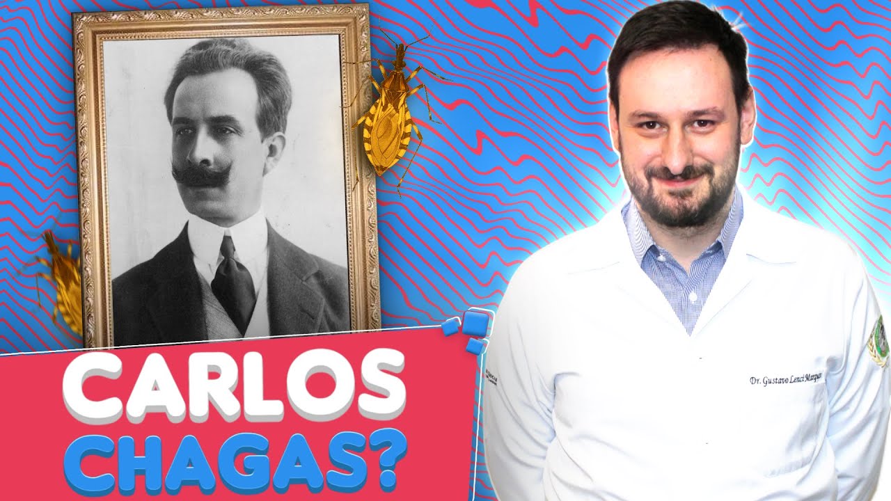 A HISTÓRIA DE CARLOS CHAGAS E SUA GRANDE DESCOBERTA