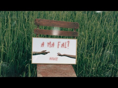 ARDIT - A MA FAL (Official Video)