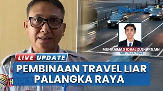 Travel Liar Marak di Palangka Raya, Dishub Kota Imbau Masyarakat Pakai Transport Berizin