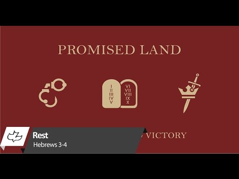 Rest - Hebrews 3 - 4
