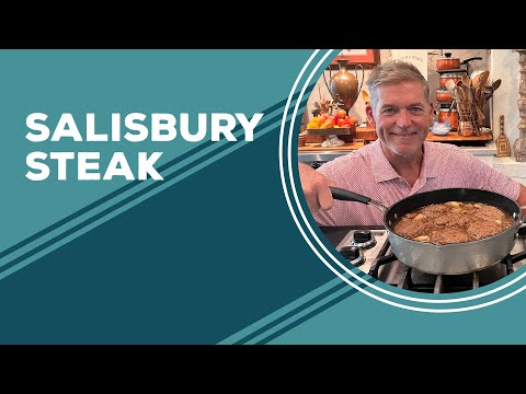 Love & Best Dishes: Salisbury Steak Recipe | Ground Beef Recipes for Dinner