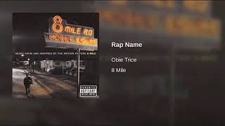 Obie Trice - Rap Name [Explicit]