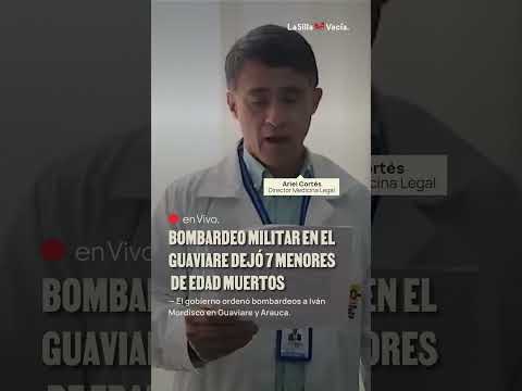 Bombardeo militar en el Guaviare dejó 7 menores de edad muertos