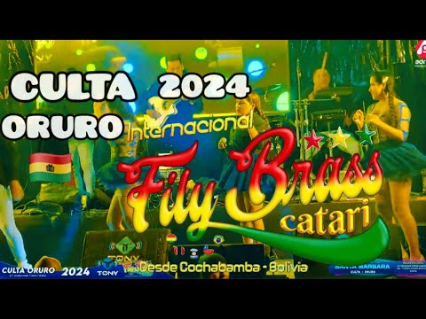 🎙FILY BRASS CATARI 🎸CULTA-ORURO 🇧🇴2024