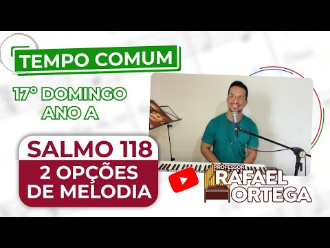 Salmo 118 Como eu amo Senhor, a vossa lei, vossa palavra!