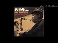 Willis Jackson -  All Soul (featuring Pat Martino)