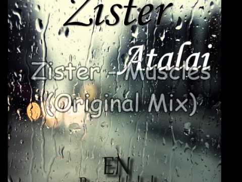 Zister - Atalai (EP) Original Mix // Emotional noise