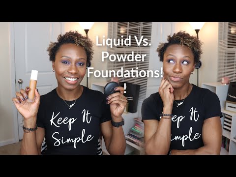 Liquid Vs. Powder Foundations!