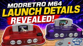 ModRetro M64 Launch Details REVEALED! Amazing FPGA N64 Console!