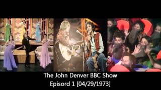 The John Denver BBC Show / Episord 1 [04/29/1973]