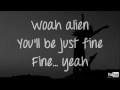 Thriving Ivory - Alien lyrics 