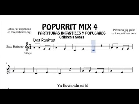 4 of 30 Popurrit Mix Sheet Music for Baritones Sax Dos Ranitas Con mi martillo El gustanito