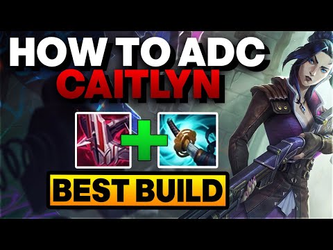 How to Play Caitlyn ADC in Season 12 - Caitlyn ADC Gameplay