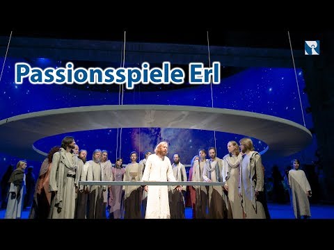 Passionsspiele Erl in Tirol - die ältesten Passionsspiele im deutschsprachigen Raum