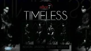 After 7 - Let Me Know