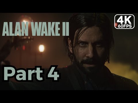 Alan Wake 2 Walkthrough Gameplay Part 4 - FULL GAME (4K 60FPS) - No Commentary