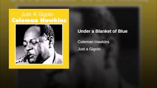 Under a Blanket of Blue