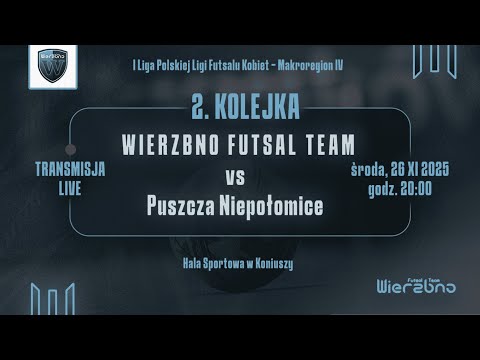 Koniusza 26.11.2025 | WIERZBNO FUSTAL TEAM - PUSZCZA NIEPOŁOMICE | LIVE FUTSAL