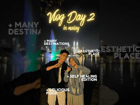 Aesthetic Corner in Kuala Lumpur - Vlog Day 2