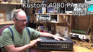 Video thumbnail for Kustom 4080 PA system repair by Rob's Fixit Shop