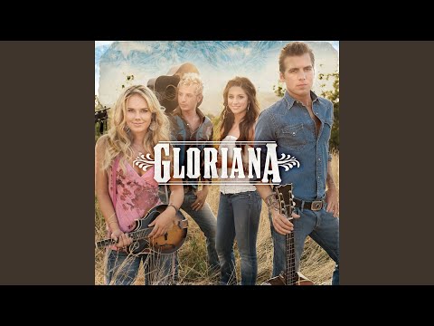 Come and Save Me - Gloriana