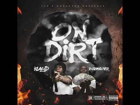 Klayd Ft @bighangover6581 On Dirt