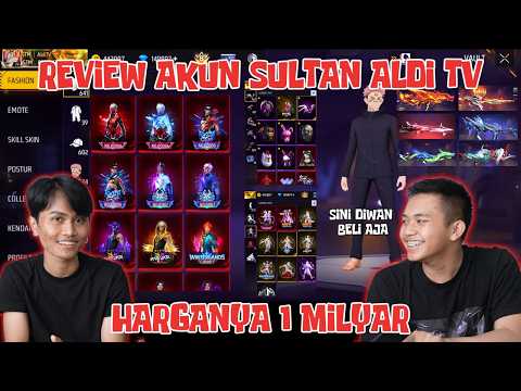 Review Akun Sultan Aldi TV Seharga 1 Milyar
