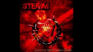 Stemm - Songs For The Incurable Heart [Full Album]
