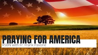 PFL-Praying for America for Tuesday Sept. 14th, 2021