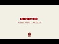 Karaoke IMPORTED Jessie Reyez Ft 6LACK
