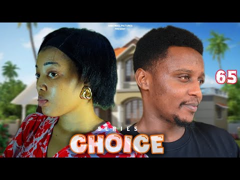 CHOICE [ Ep 65 ]