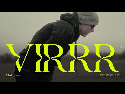 Mati Szert - VIRRR (outrrro) | prod. sorryfalkonn | VIRRR