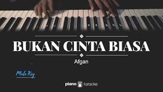 Download lagu Bukan Cinta Biasa (Male Key) Afgan (Karaoke Piano Cover) mp3 Download lagu Bukan Cinta Biasa (Male Key) Afgan (Karaoke Piano Cover) mp3