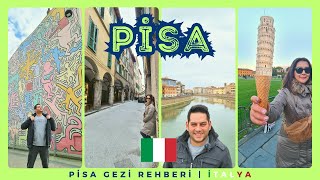 Pisa İtalya Gezi Rehberi | Pisa Kulesi | Pisa İtalya Gezilecek Yerler