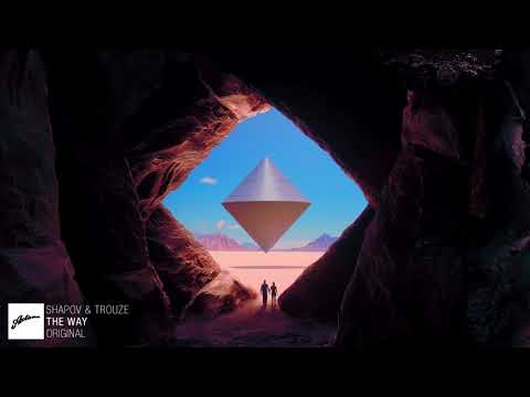 Shapov & Trouze - The Way