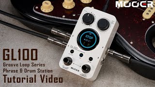 Video thumbnail for MOOER GL100 Groove Loop Series Phrase & Drum Station Tutorial Video by MooerAudio