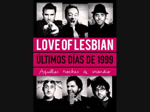 Segundo Asalto - Love of Lesbian & Amaral