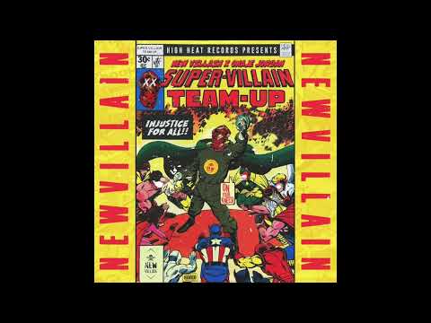 New Villain & Onaje Jordan -  Supervillain Team Up: Injustice For All (EP)